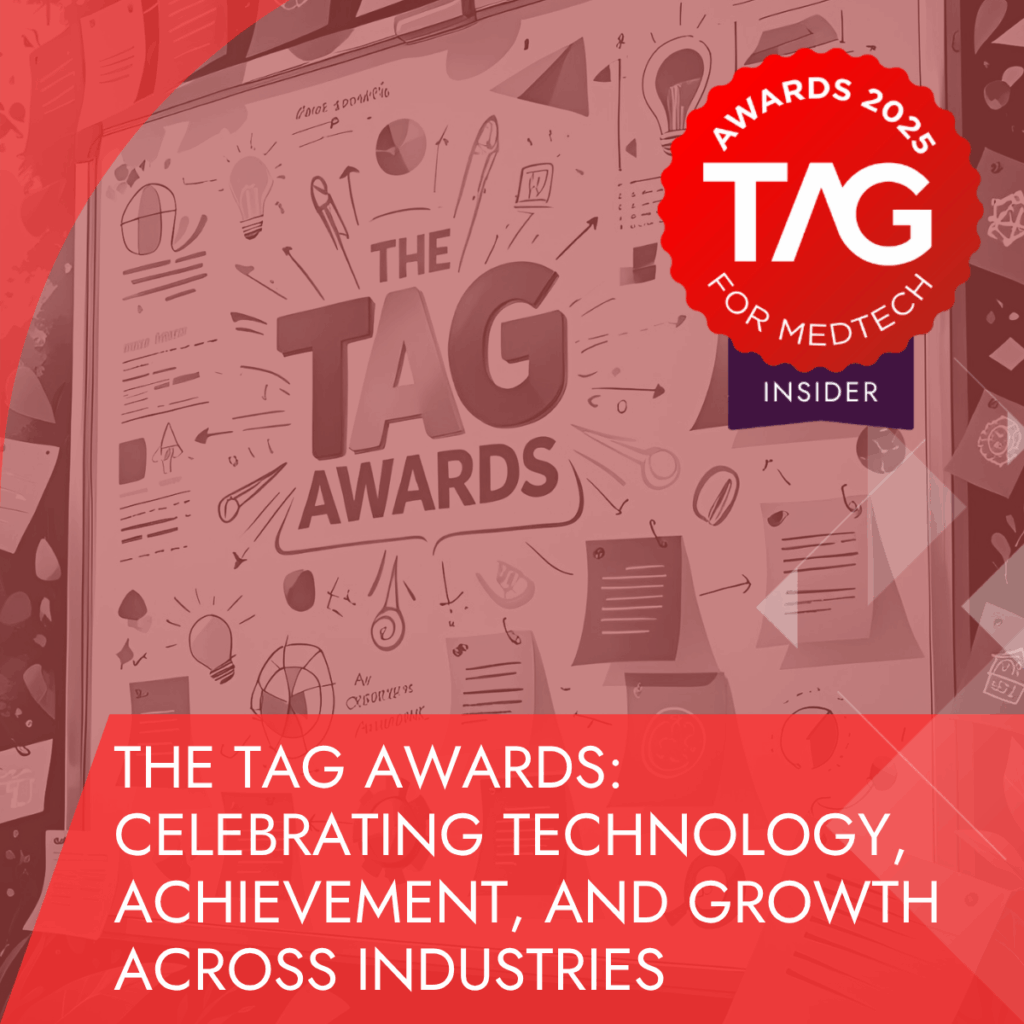 The TAG Awards Celebrating Technology, Achievement, and Growth ACROSS INDUSTRIES The TAG Awards Celebrating Technology, Achievement, and Growth ACROSS INDUSTRIES
